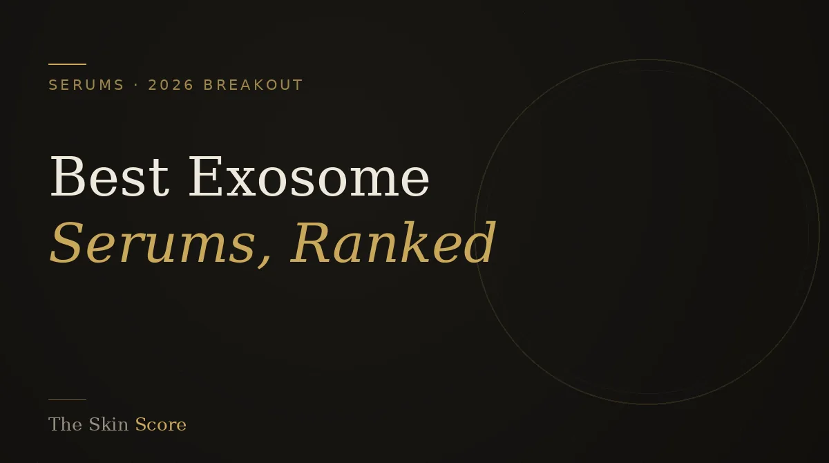 Best exosome serums for cellular renewal, ranked